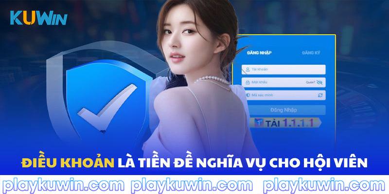 Điều khoản kuwin là các tiền đề để hội viên chơi có trách nhiệm