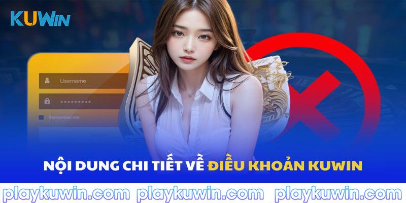 Nội dung của điều khoản điều kiện Kuwin