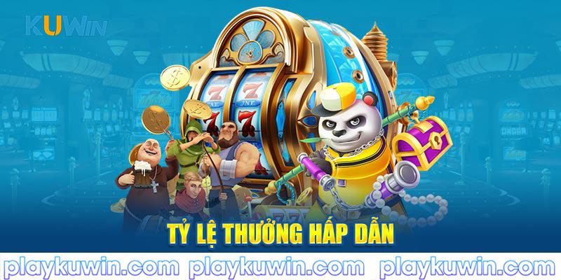 Tỷ lệ thưởng hấp dẫn tại nổ hũ kuwin