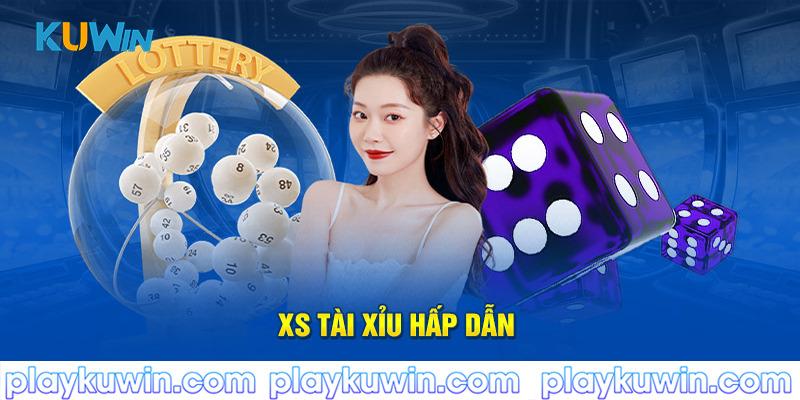 XS kuwin tài xỉu hấp dẫn